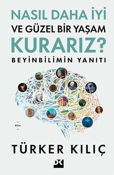 Kitap Söyleşileri No.13 | Türker Kılıç — Nasıl Daha İyi ve Güzel Bir Yaşam Kurarız?