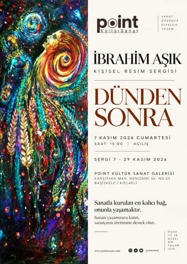 Sergi | “Dünden Sonra” – İbrahim Aşık Kişisel Resim Sergisi